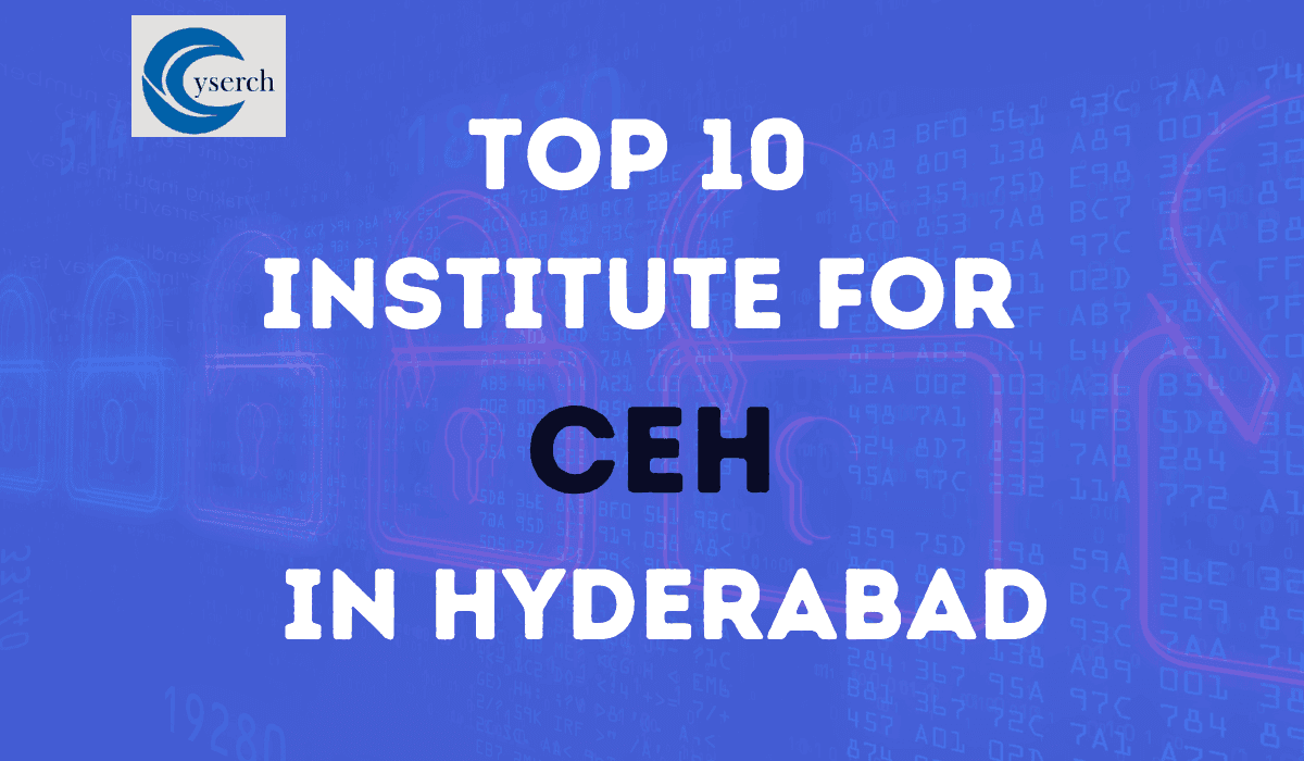 Top 10 Institutes for CEH in Hyderabad