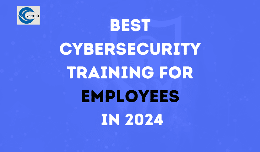 Best CyberSecurity Training for Employees in 2024