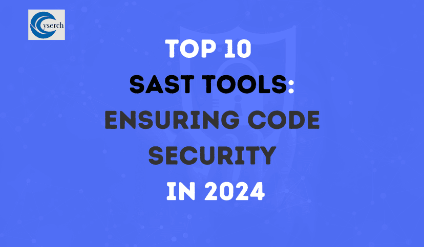 Top 10 SAST Tools: Ensuring Code Security in 2024