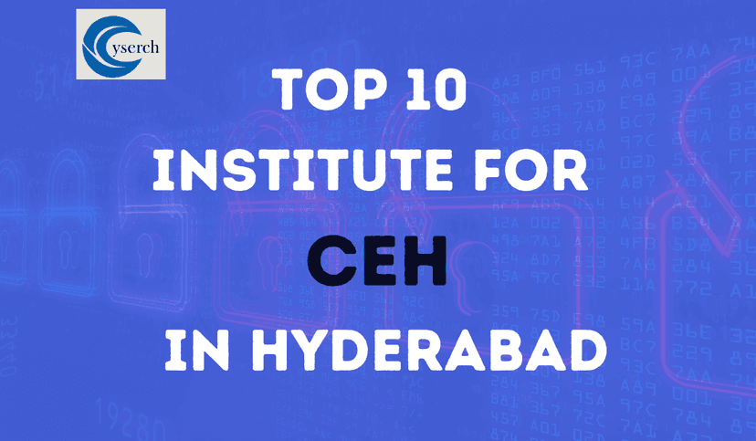 Top 10 Institutes for CEH in Hyderabad