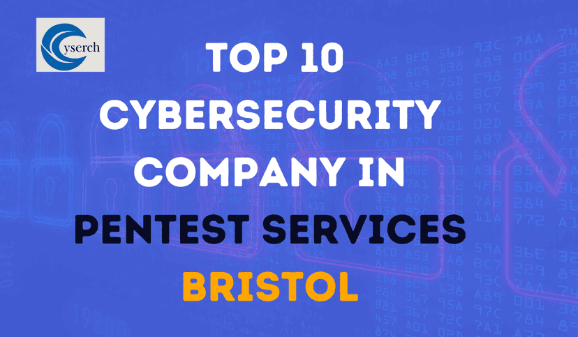 Top-10-Cybersecurity-Companies-in-Pentest-Services-Bristol